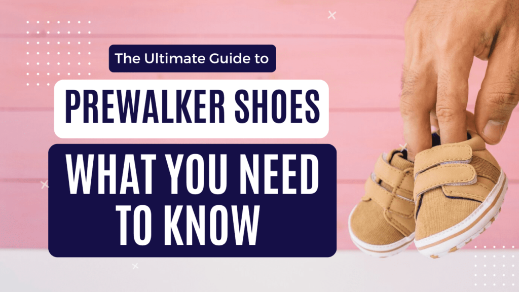 prewalker shoes