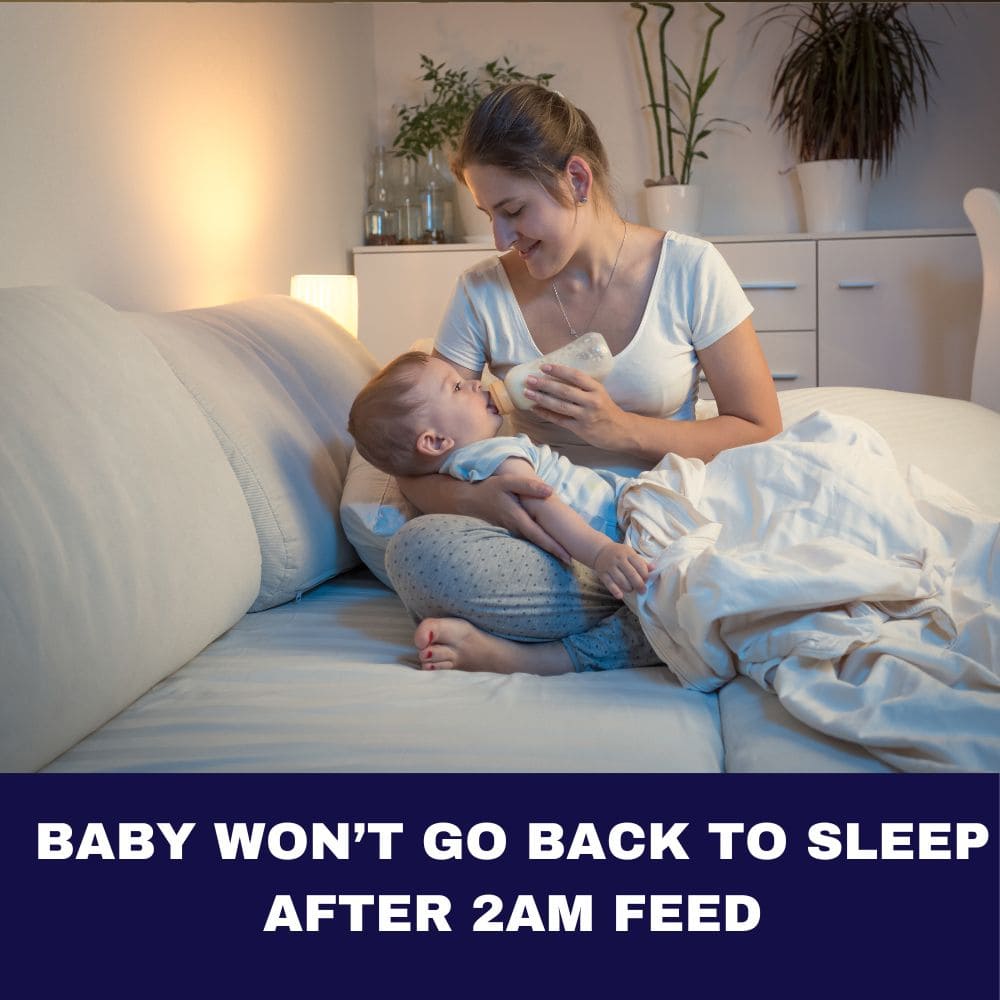 baby won't go back to sleep after 2am feed