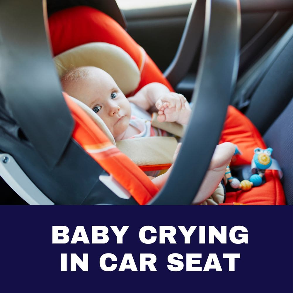 Baby Crying in Car Seat 2