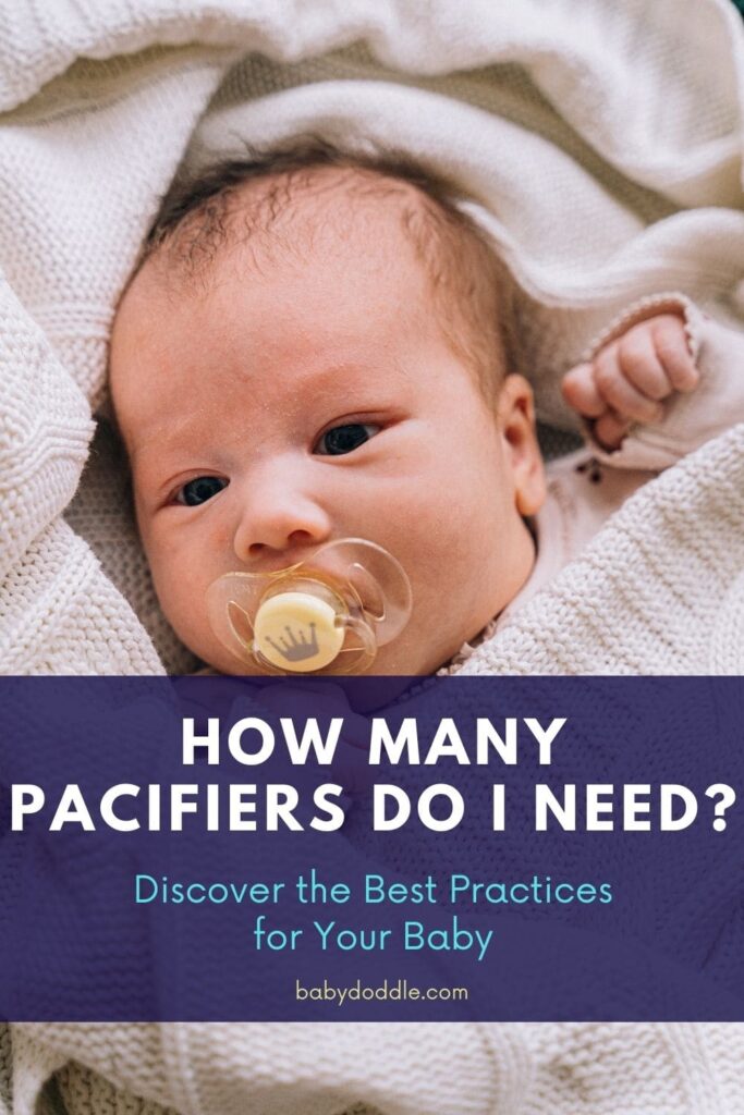 How Many Pacifiers Do I Need