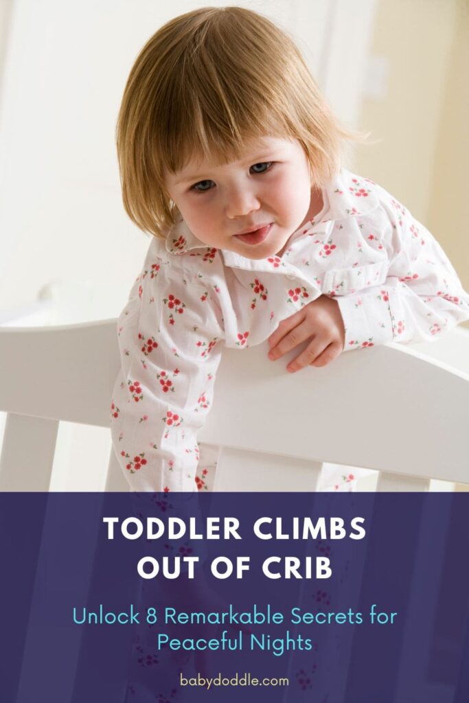 Toddler Climbs Out of Crib 4